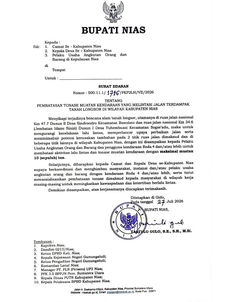 SURAT EDARAN BUPATI NIAS TENTANG PEMBATASAN TONASE MUATAN KENDARAAN YANG MELINTASI JALAN TERDAMPAK TANAH LONGSOR DI WILAYAH KABUPATEN NIAS